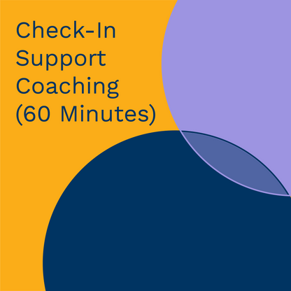 Check-In Support Coaching (60 Minute)
